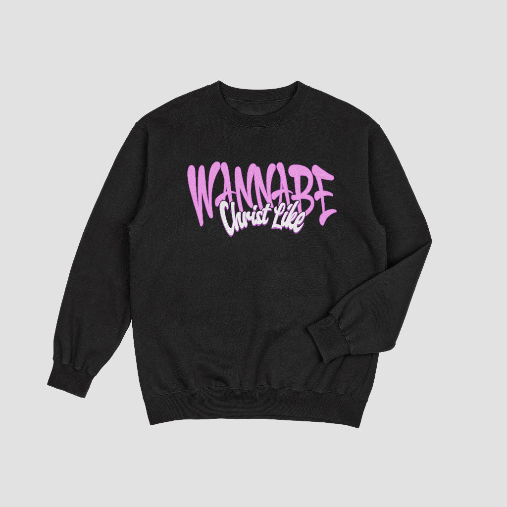 WANNABE CHRIST LIKE Pink Unisex Crewneck