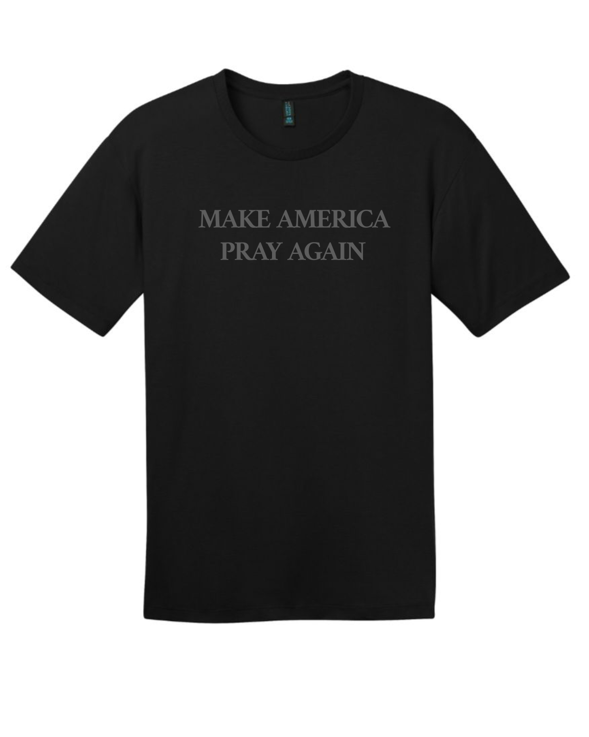 Make America Pray Again T-Shirt